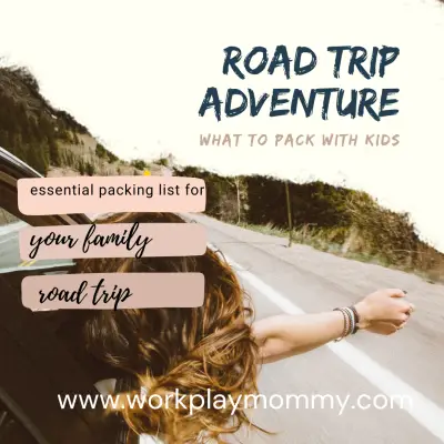 Road Trip With Kids: NEVER FORGET THESE ESSENTIALS!