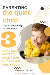 If your child is easy to overlook, here are 3 practical ways to make her feel seen. 