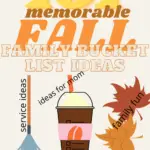 Memorable Fall Family Bucket List