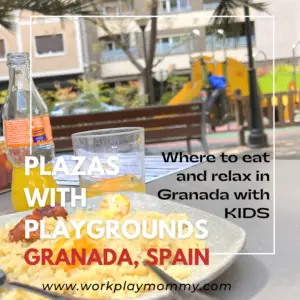 Granada Spain plazas that also have playgrounds and restaurants.