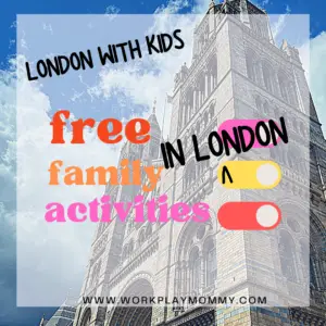 Free Things to do in London with Kids