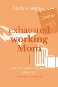 exhausted working moms need a break pin