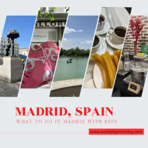 Madrid Spain with Kids