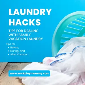 Vacation laundry tips for families