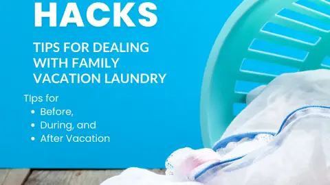 Vacation laundry tips for families