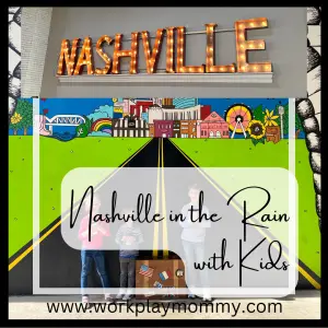 Nashville with kids. What to do in the rain in Nashville.
