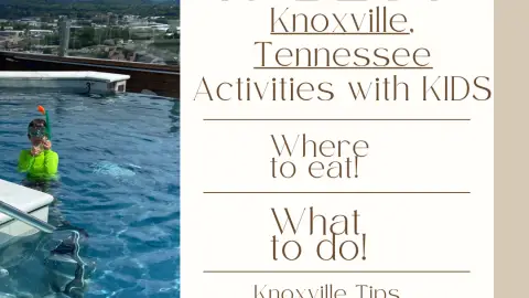 10 Best Knoxville Tennessee Activities with Kids