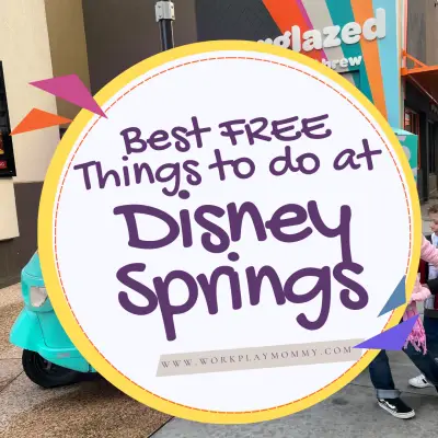 The Best Free Activities at Disney Springs