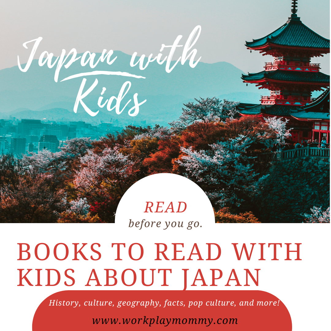 Books to read with kids before going to Japan.