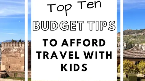 Top Ten Budget Tips for Travel with Kids