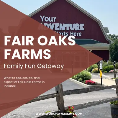 Fair Oaks Farms: Agritourism and Family Fun in Indiana