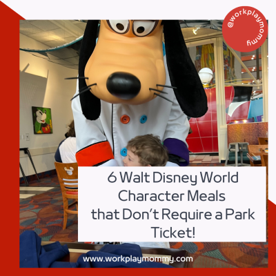 6 WDW Character Meals that Don’t Require a Park Ticket