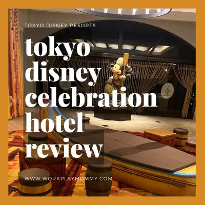 Tokyo Disney Celebration Hotel Review